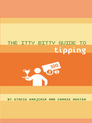 cover image of The Itty Bitty Guide to Tipping